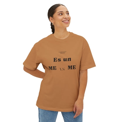 Camiseta "ME vs ME" UNISEX con estampado RUDO en Espalda